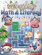 Christmas Math and Literacy Activity Book for Kids: Holiday Math and Reading Adventures