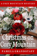 Christmas on Cozy Mountain
