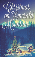 Christmas on Emerald Mountain: A Lesbian Holiday Romance