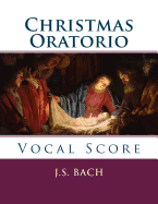 Christmas Oratorio: Vocal Score