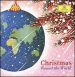 Christmas Round the World [Deutsche Grammophon]