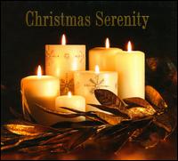 Christmas Serenity - Various Artists