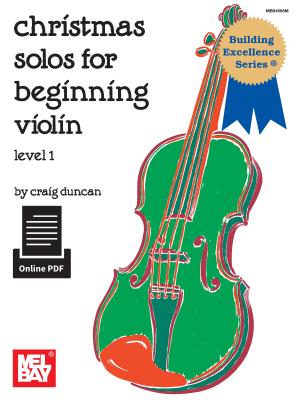 Christmas Solos for Beginning Violin - Duncan, Craig, Dr.
