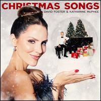 Christmas Songs - David Foster/Katharine McPhee