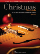 Christmas Standards: 27 Chord Melody Arrangements in Standard Notation & Tab