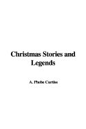 Christmas Stories and Legends