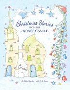 Christmas Stories From the Crones Castle