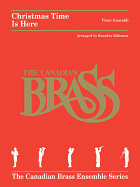 Christmas Time Is Here: Brass Quintet