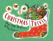 Christmas Trivia - Helderman, Jennie Miller, and Caulkins, Mary