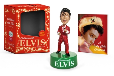 Christmas with Elvis Bobblehead: With Music! - Elder, Robert K