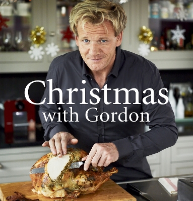 Christmas with Gordon - Ramsay, Gordon