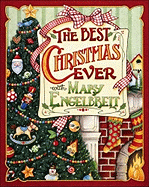 Christmas with Mary Engelbreit: The Best Christmas Ever