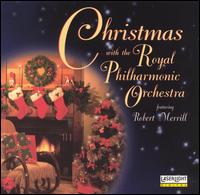 Christmas with the Royal Philharmonic Orchestra - Royal Philharmonic Orchestra