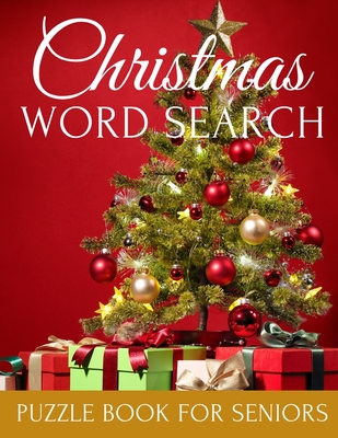 Christmas Word Search Puzzle Book For Seniors: Relaxing Large Print for Adult Perfect Gift for People with Dementia Alzheimer and Elderly Woman and Men - Lee, Justina