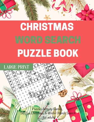 Christmas Word Search Puzzle Book (Large Print): Puzzles Activity Games, 50 Fun Christmas & Winter Words Search for adult - Silva, Donna