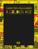 Christoph Faulhaber: A Golden Age