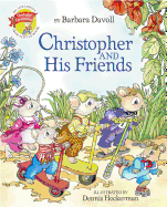 Christopher and His Friends