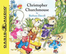 Christopher Churchmouse: Volume 2