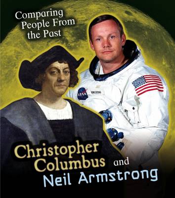 Christopher Columbus and Neil Armstrong - Hunter, Nick