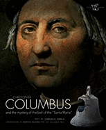 Christopher Columbus and the Mystery of the Bell of the Santa Maria