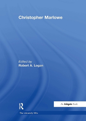 Christopher Marlowe - Logan, Robert A (Editor)