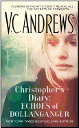 Christopher's Diary: Echoes of Dollanganger: Volume 7