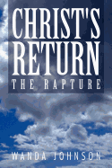 Christ's Return: The Rapture