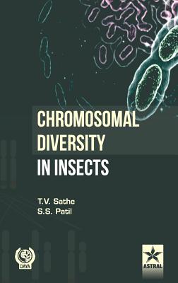 Chromosomal Diversity in Insect - Sathe, T V & S S Patil