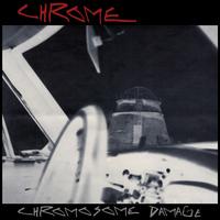 Chromosome Damage: Live in Italy 1981 - Chrome