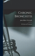 Chronic Bronchitis: Its Forms and Treatment