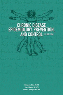 Chronic Disease Epidemiology, Prevention, and Control