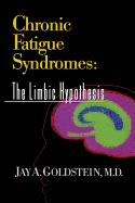 Chronic Fatigue Syndromes: The Limbic Hypothesis