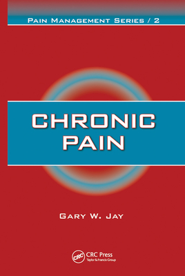 Chronic Pain - Jay, Gary W.