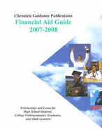 Chronicle Financial Aid Guide: Scholarships and Loans for High School Students, College Undergraduates, Graduates, and Adult Learners