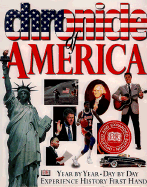 Chronicle of America - Dorling Kindersley Publishing, and DK Publishing