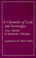 Chronicle of Gods and Sovereigns: Jinno Shotoki of Kitabatake Chikafusa