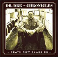 Chronicles: Death Row Classics [Clean] - Dr. Dre