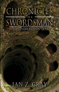 Chronicles of a Swordsman: The Handmaiden's Diary