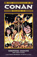 Chronicles Of Conan Volume 13: Whispering Shadows And Other Stories