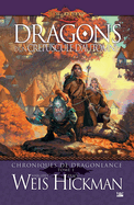 Chroniques de Dragonlance, T1: Dragons d'un cr?puscule d'automne