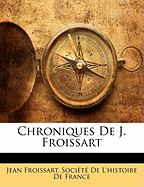 Chroniques de J. Froissart