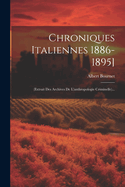Chroniques Italiennes 1886-1895]: (Extrait Des Archives de L'Anthropologie Criminelle)...
