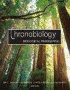 Chronobiology: Biological Timekeeping