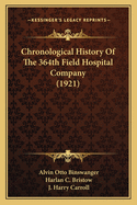 Chronological History of the 364th Field Hospital Company (1921)