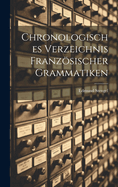 Chronologisches Verzeichnis Franzosischer Grammatiken
