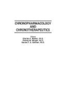 Chronopharmacology and chronotherapeutics.