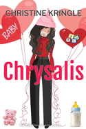 Chrysalis: An Unexpected Invitation