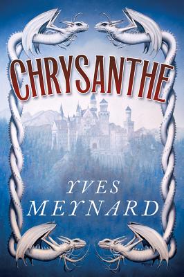 Chrysanthe - Meynard, Yves
