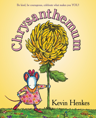 Chrysanthemum: A First Day of School Book for Kids - 