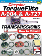 Chrysler Torqueflite A-904 & A-727: How to Rebuild